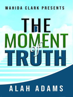 cover image of THE MOMENT OF TRUTH